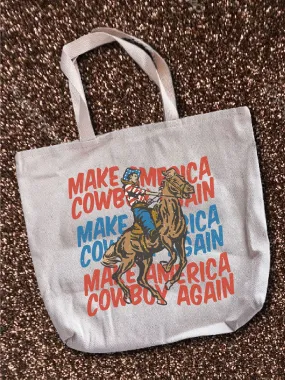 Make America Cowboy Again Tote Bag