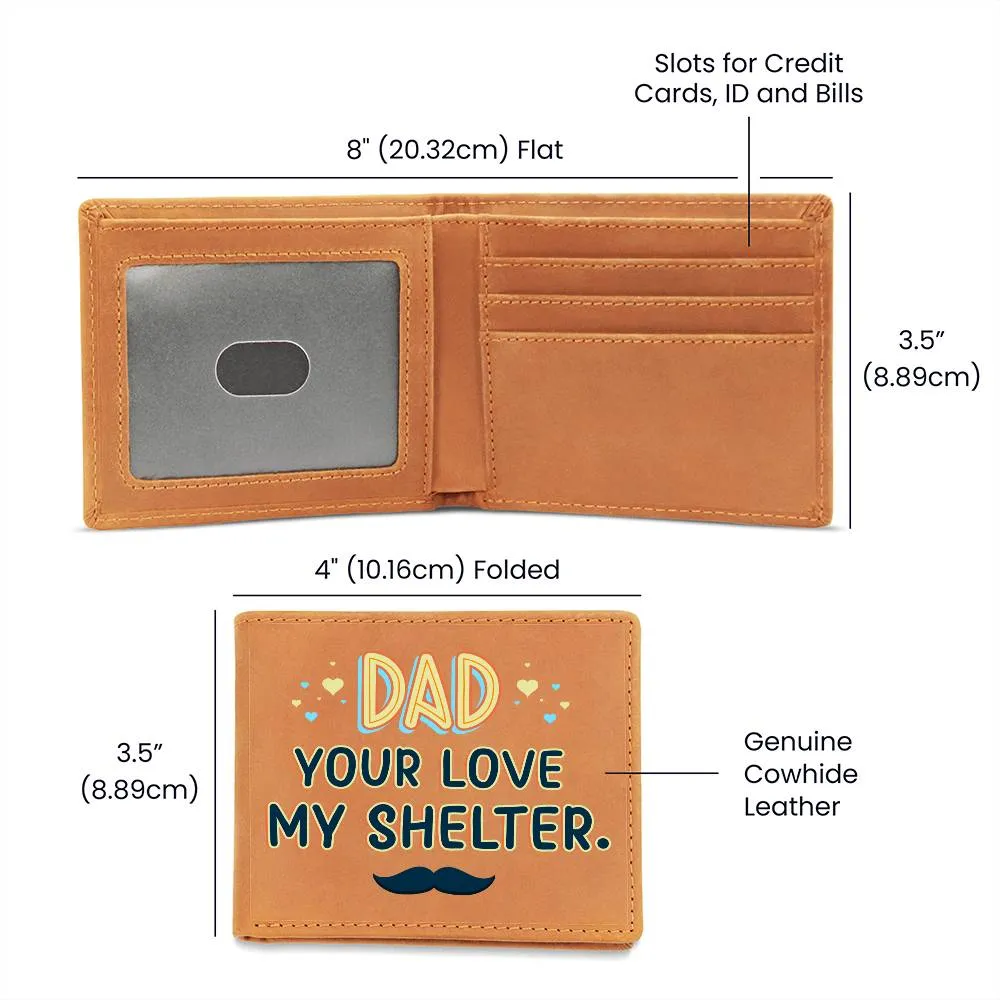 Wallet Design_Dad Your Love My Shelter Leather Wallet