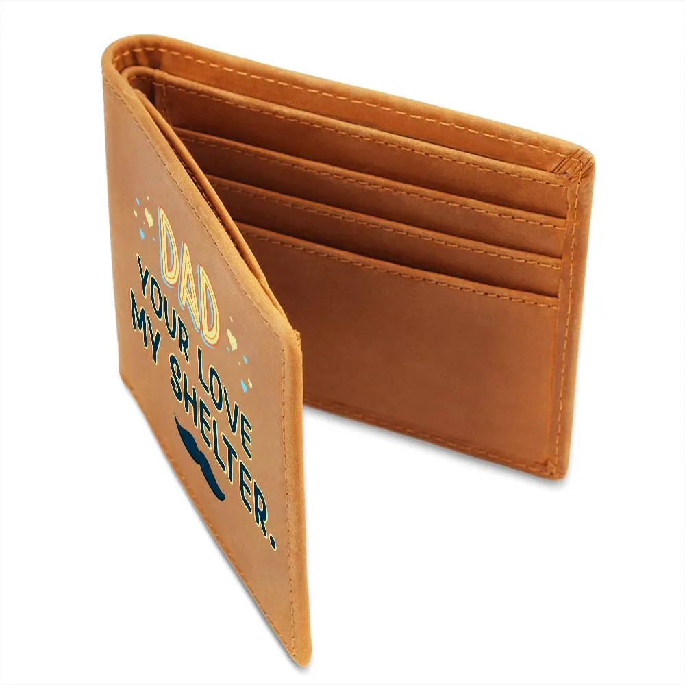 Wallet Design_Dad Your Love My Shelter Leather Wallet